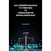 Mali Sürdürülebilirlik İyi Yönetişim ve Yüksek Denetim Kurumlarının Rolü