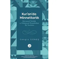 Kur’an’da Minnettarlık Kavramsal Teolojik ve Psikososyal Perspektiften Bir İnceleme