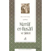 Maruf er-Rusafi ve Şiirleri - Fuat Daş - Fecr Yayınları