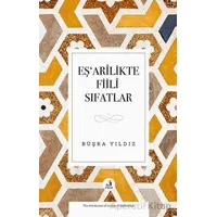Eş‘arîlikte Fiilî Sıfatlar - Büşra Yıldız - Fecr Yayınları