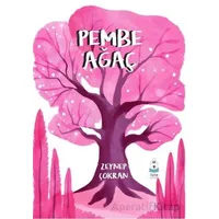 Pembe Ağaç - Zeynep Çokran - Luna Çocuk Yayınları