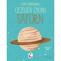 Gezegen Oyunu - Satürn - Can Aydoğmuş - İndigo Çocuk