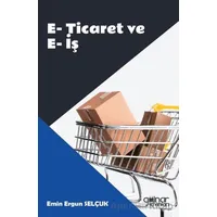 E-Ticaret ve E-İş - Emin Ergun Selçuk - Gülnar Yayınları