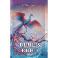 Diriliş Ruhu - Fatma Avcı - Gülnar Yayınları