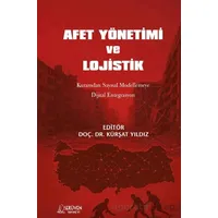 Afet Yönetimi ve Lojistik - Kürşat Yıldız - Serüven Yayınevi