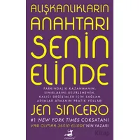 Alışkanlıkların Anahtarı Senin Elinde - Jen Sincero - Olimpos Yayınları