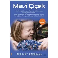 Mavi Çiçek - Berkant Karakaya - Cinius Yayınları
