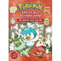 Pokemon-Ara ve Bul Boyamalarım – Paldea’ya Hoş Geldin - Kolektif - Doğan Çocuk