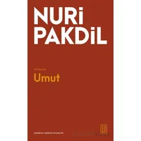 Umut - Nuri Pakdil - Ketebe Yayınları