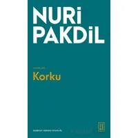 Korku - Nuri Pakdil - Ketebe Yayınları