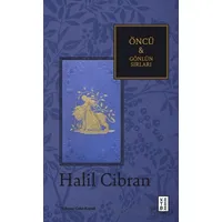 Öncü & Gönlün Sırları - Halil Cibran - Ketebe Yayınları