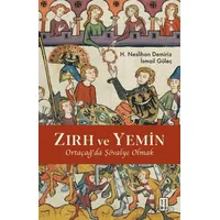 Zırh ve Yemin - H. Neslihan Demiriz - Ketebe Yayınları