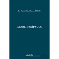Israrlı Takip Suçu - Israrlı Takip Suçu - On İki Levha Yayınları