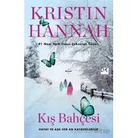 Kış Bahçesi - Kristin Hannah - Doğan Kitap
