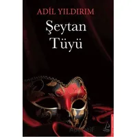 Şeytan Tüyü - Adil Yıldırım - Destek Yayınları