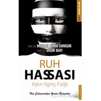 Ruh Hassası - Uğur Batı - Destek Yayınları