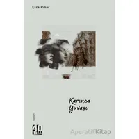 Karınca Yuvası - Esra Pınar - 40 Kitap