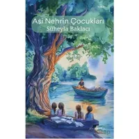 Asi Nehrin Çocukları - Süheyla Baklacı - Ayrıkotu Yayınları