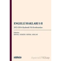 Engelli Hakları I-II - 2023-2024 Akademik Yılı Konferansları