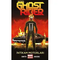 Yepyeni Ghost Rider Cilt 1: İntikam Motorları - Felipe Smith - Presstij Kitap