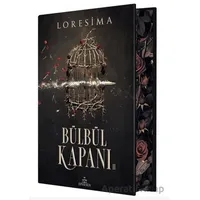 Bülbül Kapanı 2 - Yan Boyamalı - Loresima - Ephesus Yayınları
