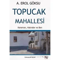 Topucak Mahallesi - A. Erol Göksu - Az Kitap