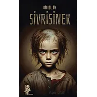 Sivrisinek - Bilgül Öz - Edebiyatist