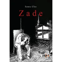 Zade - Semra Ulus - Tilki Kitap