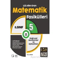 LGS Altın Oran Matematik Fasikülleri 5 Doğrusal Denklemler ve Eşitsizlikler