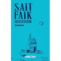 Semaver - Sait Faik Abasıyanık - The Kitap