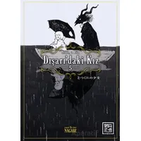 Dışarı’daki Kız 5 - Nagabe - Athica Yayınları
