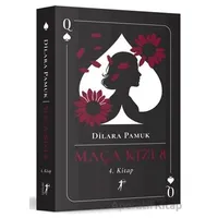 Maça Kızı 8 - 4. Kitap - Dilara Pamuk - Artemis Yayınları