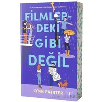 Filmlerdeki Gibi Değil - Lynn Painter - Artemis Yayınları