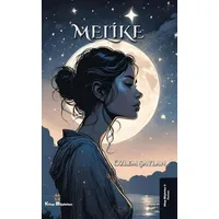 Melike - Özlem Şaylan - Kitap Müptelası Yayınları