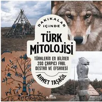 Dakikalar İçinde Türk Mitolojisi - Ahmet Taşağıl - Kronik Kitap