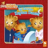 İyi Geceler Kaplan Daniel - Angela C. Santomero - Eksik Parça Yayınları