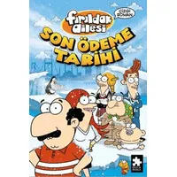 Fırıldak Ailesi Son Ödeme Tarihi - Varol Yaşaroğlu - Eksik Parça Yayınları