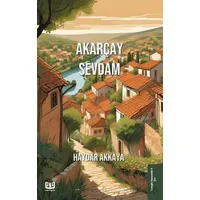 Akarçay Sevdam - Haydar Akkaya - Vaveyla Yayıncılık