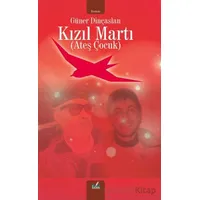Kızıl Martı - Güner Dinçaslan - İzan Yayıncılık