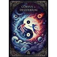 Corvus ve Desiderium - İlk Aşk - Alperen Anık - Elpis Yayınları