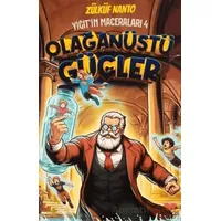 Yiğitin Maceraları 4 - Olağanüstü Güçler - Zülküf Nanto - Efsus Yayınları