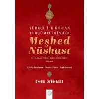Türkçe İlk Kuran Tercümelerinden Meşhed Nüshası (Satır Arası Türkçe-Farsça Tercümeli - No. 2229)