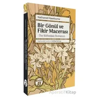 Bir Gönül ve Fikir Macerası/ The Blithedale Romance - Nathaniel Hawthorne - Büyüyen Ay Yayınları