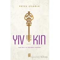 Yiv Kin - Feyza Çileoğlu - Mona Kitap