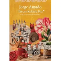 Tarçın Kokulu Kız - Jorge Amado - Sel Yayıncılık