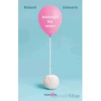 Beklediğin Kişi Sensin - Richard Schwartz - Okuyan Us Yayınları