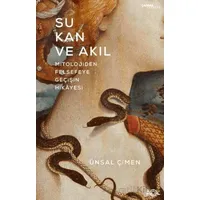 Su Kan ve Akıl - Ünsal Çimen - Fol Kitap