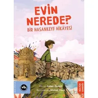 Evin Nerede? - Seher Öztürk - Vakıfbank Kültür Yayınları