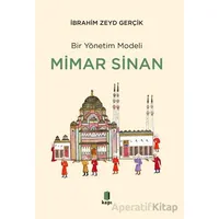 Mimar Sinan - İbrahim Zeyd Gerçik - Kapı Yayınları