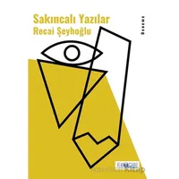 Sakıncalı Yazılar - Recai Şeyhoğlu - Favori Yayınları